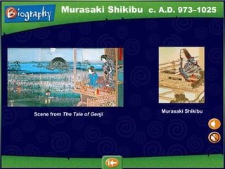 Murasaki Shikibu c. A.D. 973–1025 Murasaki Shikibu Scene from  The Tale of Genji 
