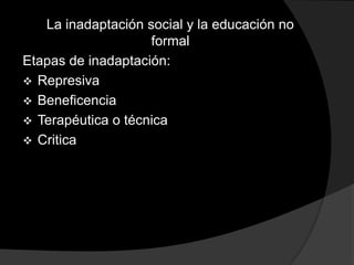 Instituciones educativas que promueven actividades especializadas relacionadas con el ocio.