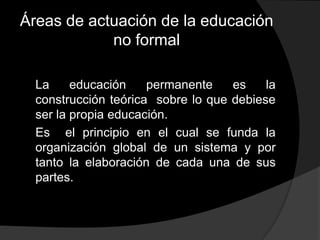	La educación de adultos como sujetos de educación se da porque siempre los adultos se han educado aunque sea tardía la toma de conciencia o por conveniencia y necesidad de proveer medios para ello.	La formación de base y alfabetización no sirve si esta es reducida y no va acompañada de transformaciones a distintos niveles de la estructura social.