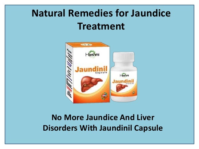 Natural Remedies for Jaundice
Treatment
No More Jaundice And Liver
Disorders With Jaundinil Capsule
 