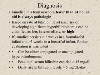 Pathologic Jaundice Jaundice + Neonatal Jaundice and management | PDF