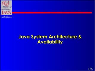 Java System Architecture & Availability 