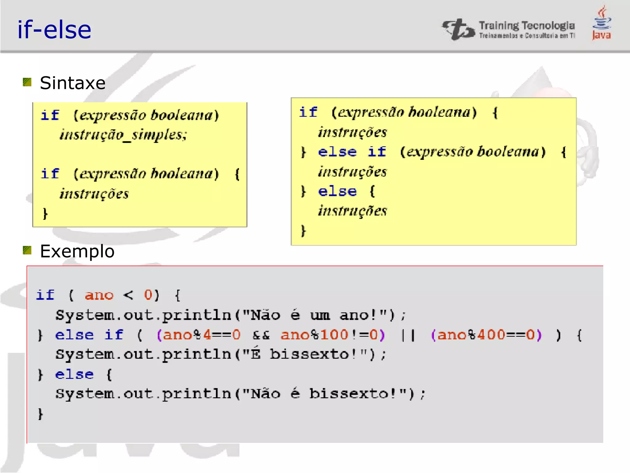 if-else Sintaxe Exemplo 