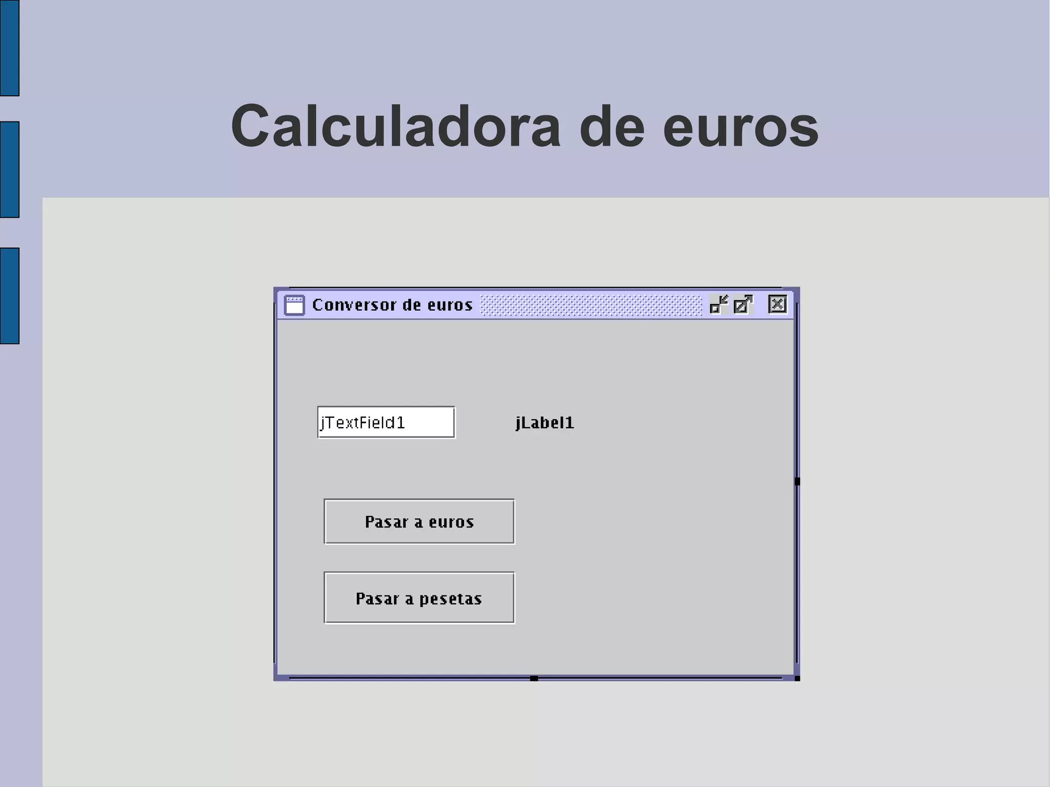 Calculadora de euros
 