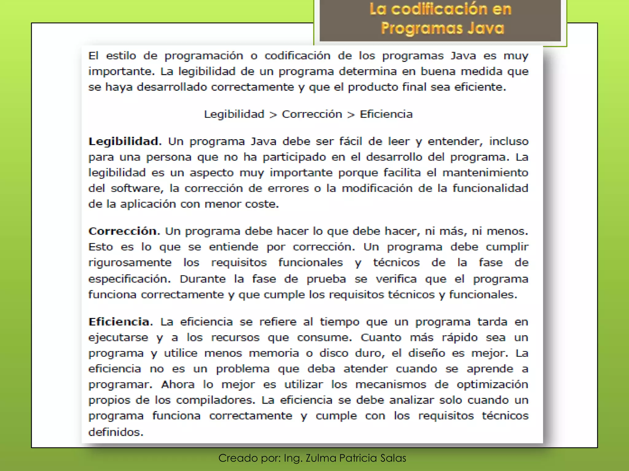 Creado por: Ing. Zulma Patricia Salas
 