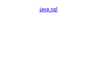 java.sql

 