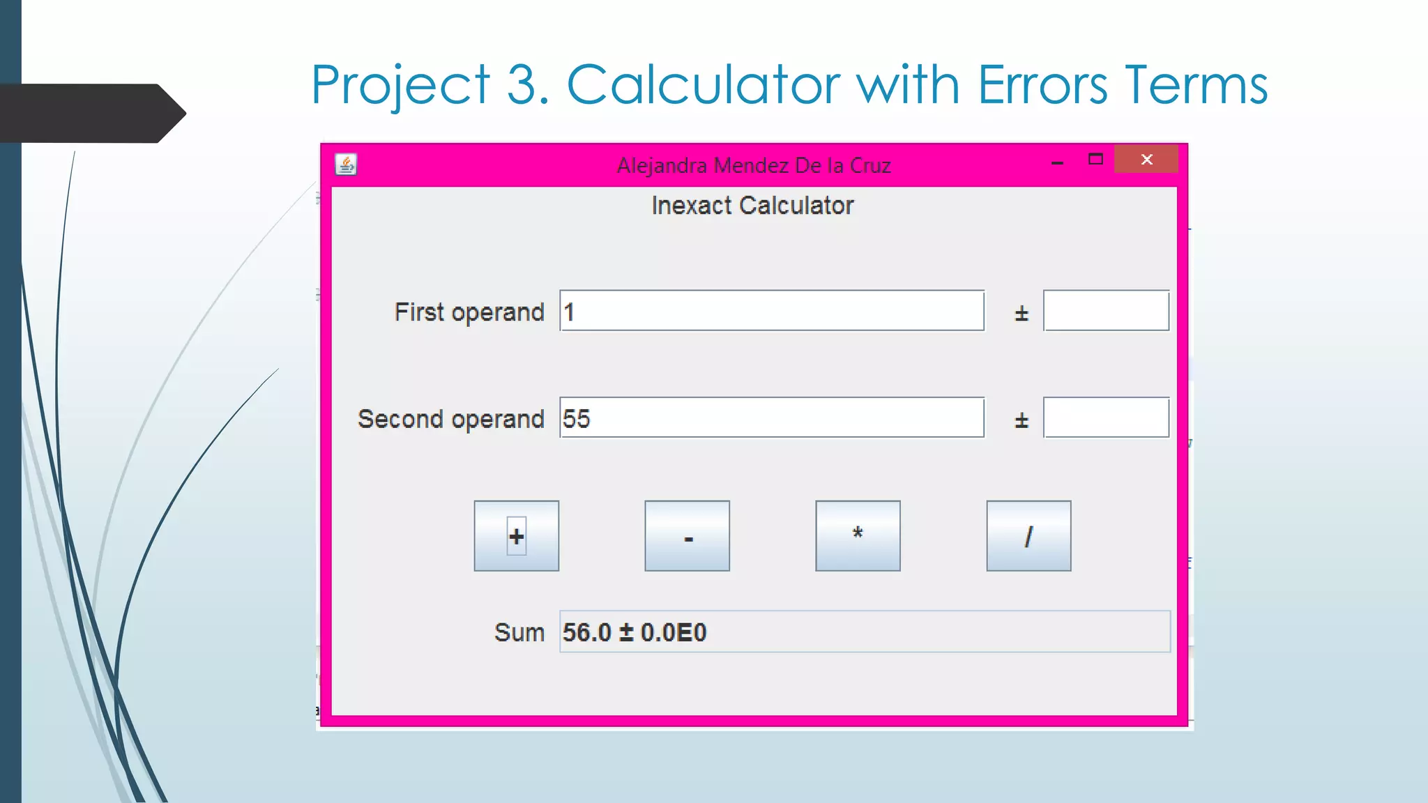 Project 3. Calculator with Errors Terms