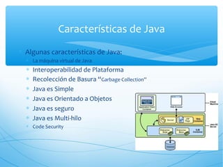 Java y sus caracteristicas | PPT