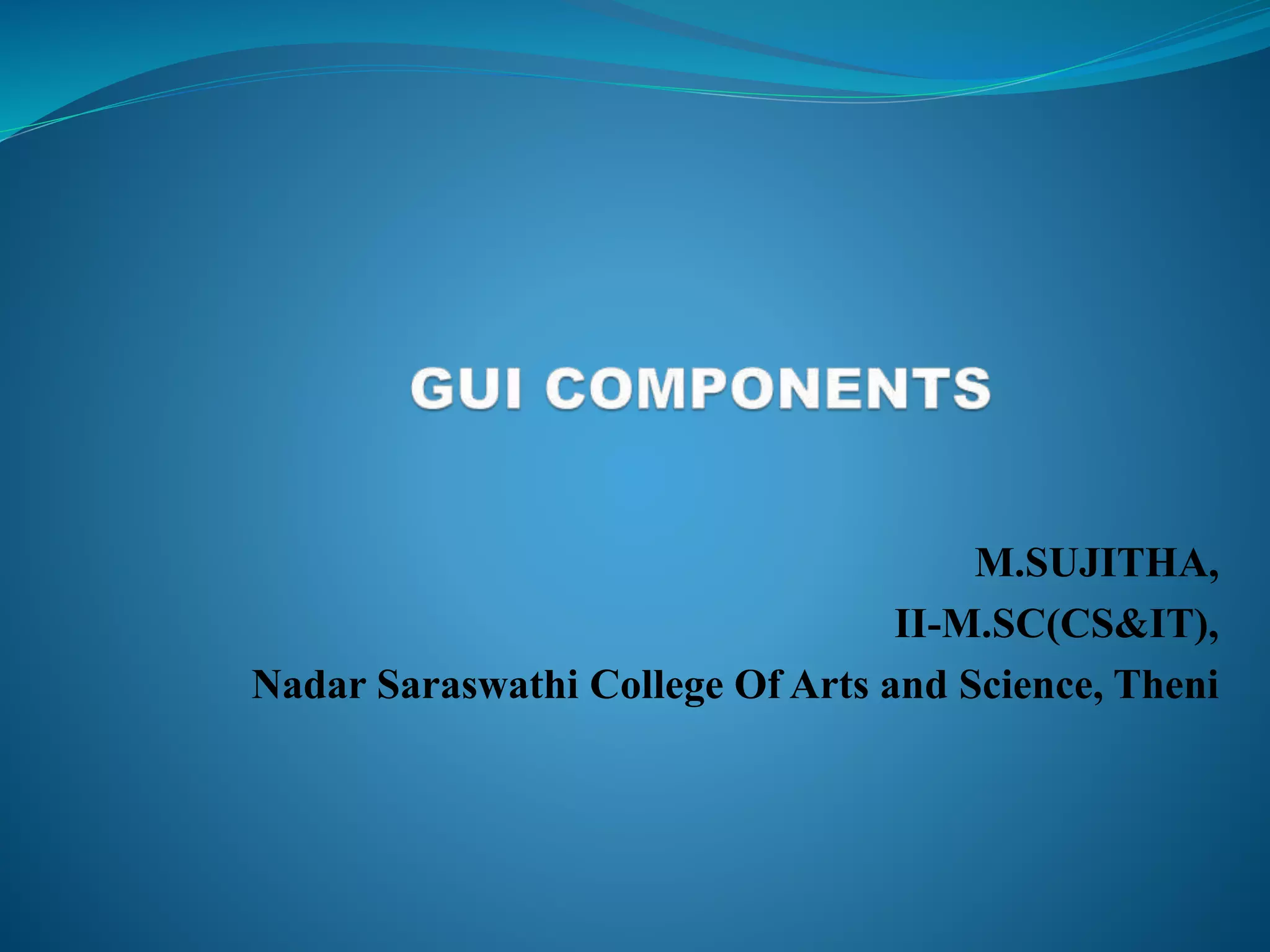 GUI components in Java | PPT