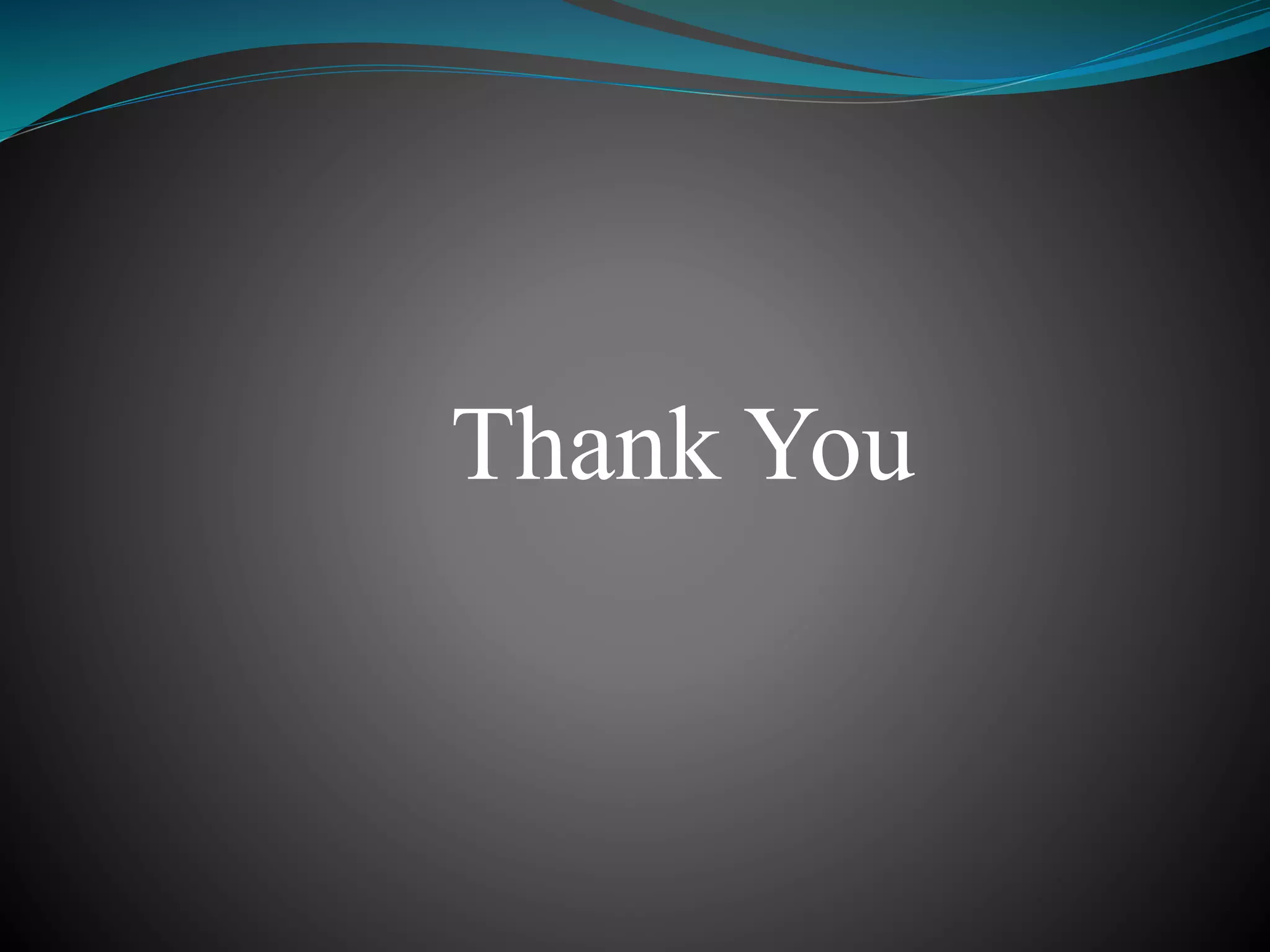 Thank You
 