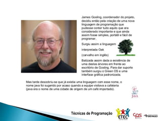 Técnicas de Programação
 