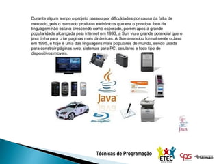 Técnicas de Programação
 