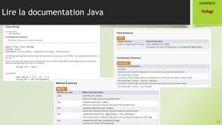 Lire la documentation Java
11
Package
CHAPITREIV
 