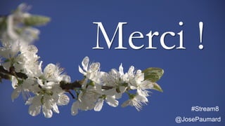 @JosePaumard
#Stream8
 