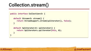 Java 8, Streams & Collectors, patterns, performances and ...