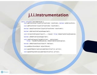 Java Agents and Instrumentation techtalk | PPT