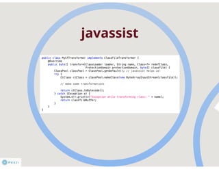 Java Agents and Instrumentation techtalk | PPT