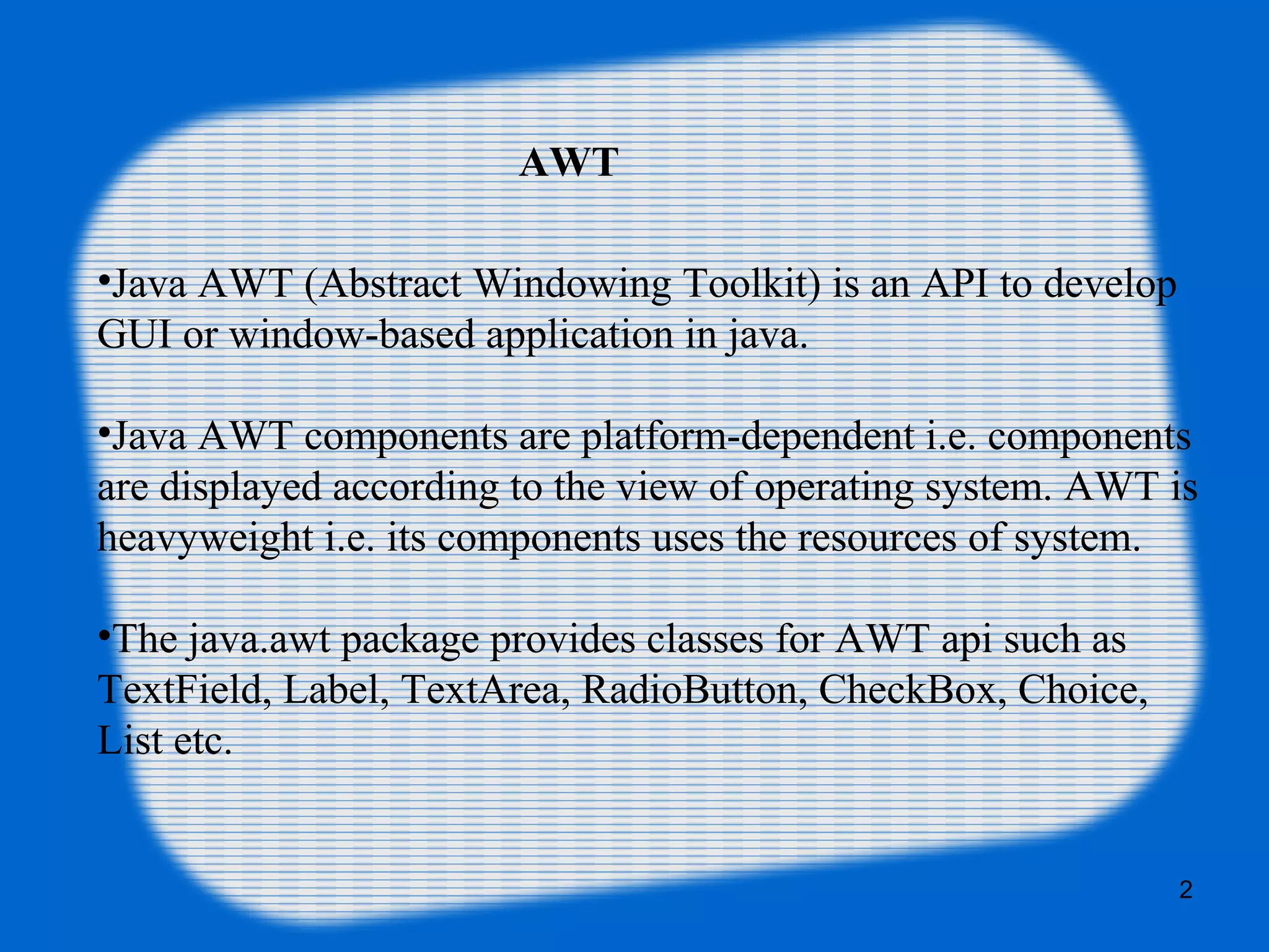 Java awt | PPT | Operating Systems | Computer Software and Applications