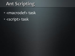 Java Builds with Maven and Ant