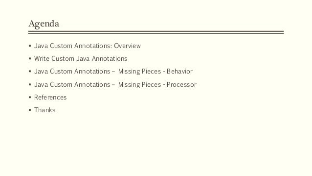 How to write custom annotations in java