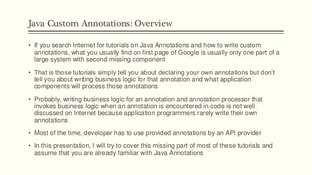 How to write custom annotations in java