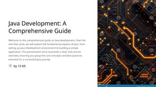 Java-Development-A-Comprehensive-Guide.pptx