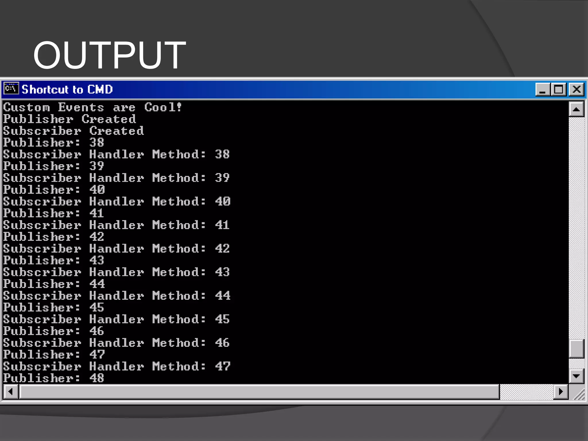 OUTPUT
 