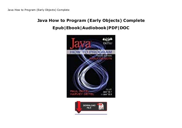 Java How to Program (Early Objects) Complete