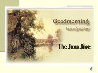 The Java Jive 