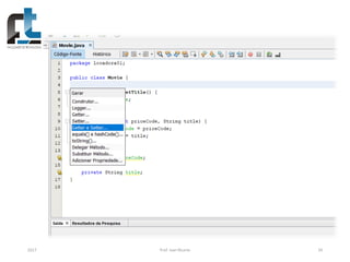 2017 Prof. Ivan Ricarte 34
 