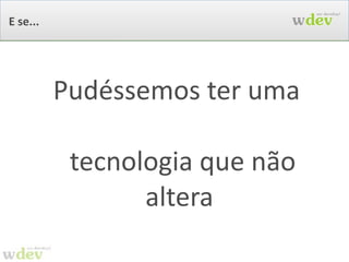 Outra para o web developer 
