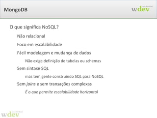 Scala: Uma DSL para Wicket /MyHomePage.scala class  MyHomePage  extends  WebPage  with DSLWicket  {   label( “msg” ,  “We Develop!” ))     object  form  extends  Form(“ form ”)  with DSLWicket  {   textField[String](“ nome ”))   textField[String](“ email ”))   override def  onSubmit() = {   servico.salvar(getModelObject())   }   }   add(form) } 