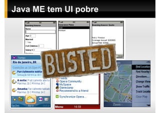 J2ME Myth Busters - JustJava 2008