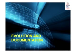 http://publicationslist.org/junio
EVOLUTION AND
DOCUMENTATION
 