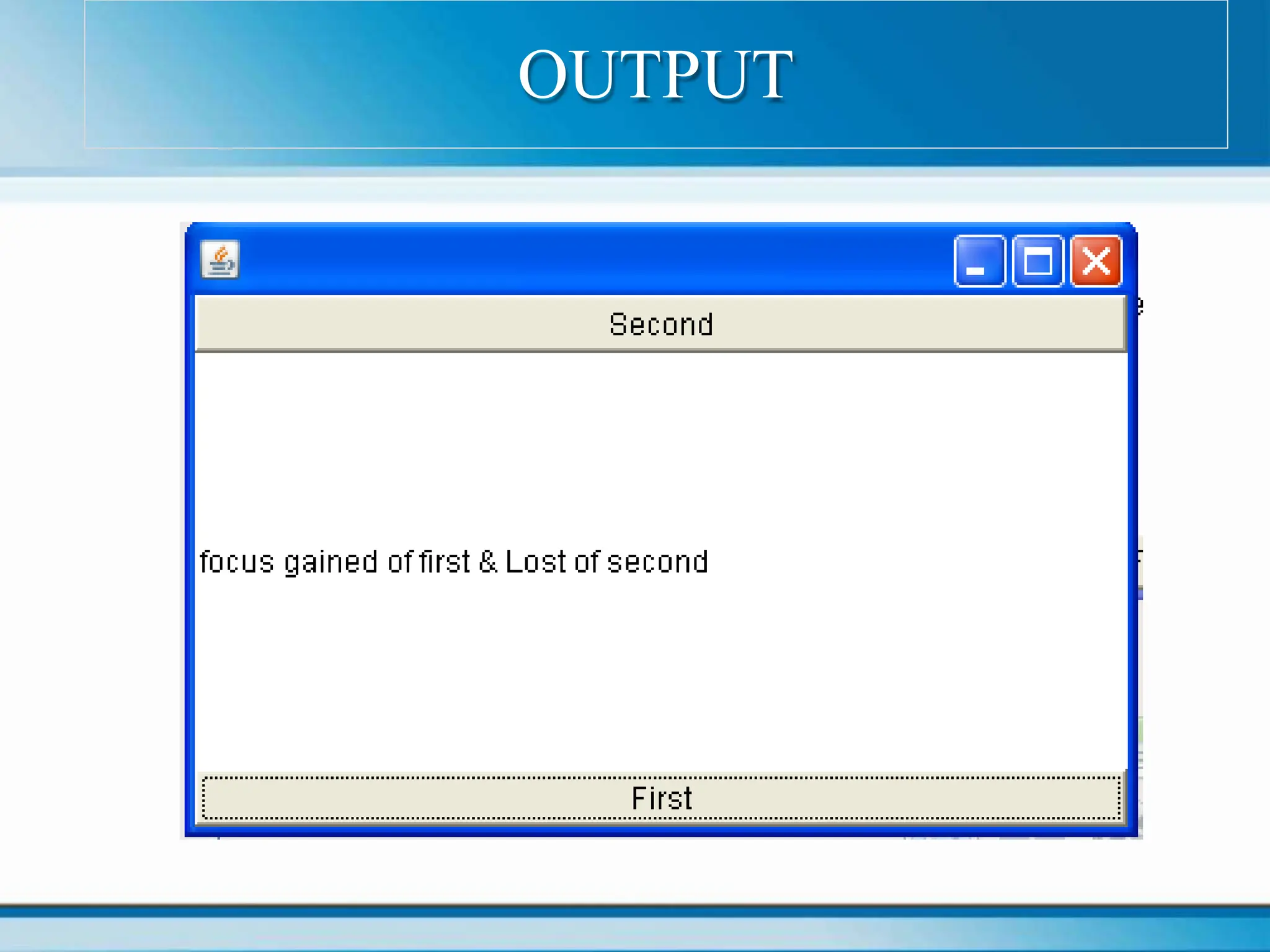 OUTPUT
 