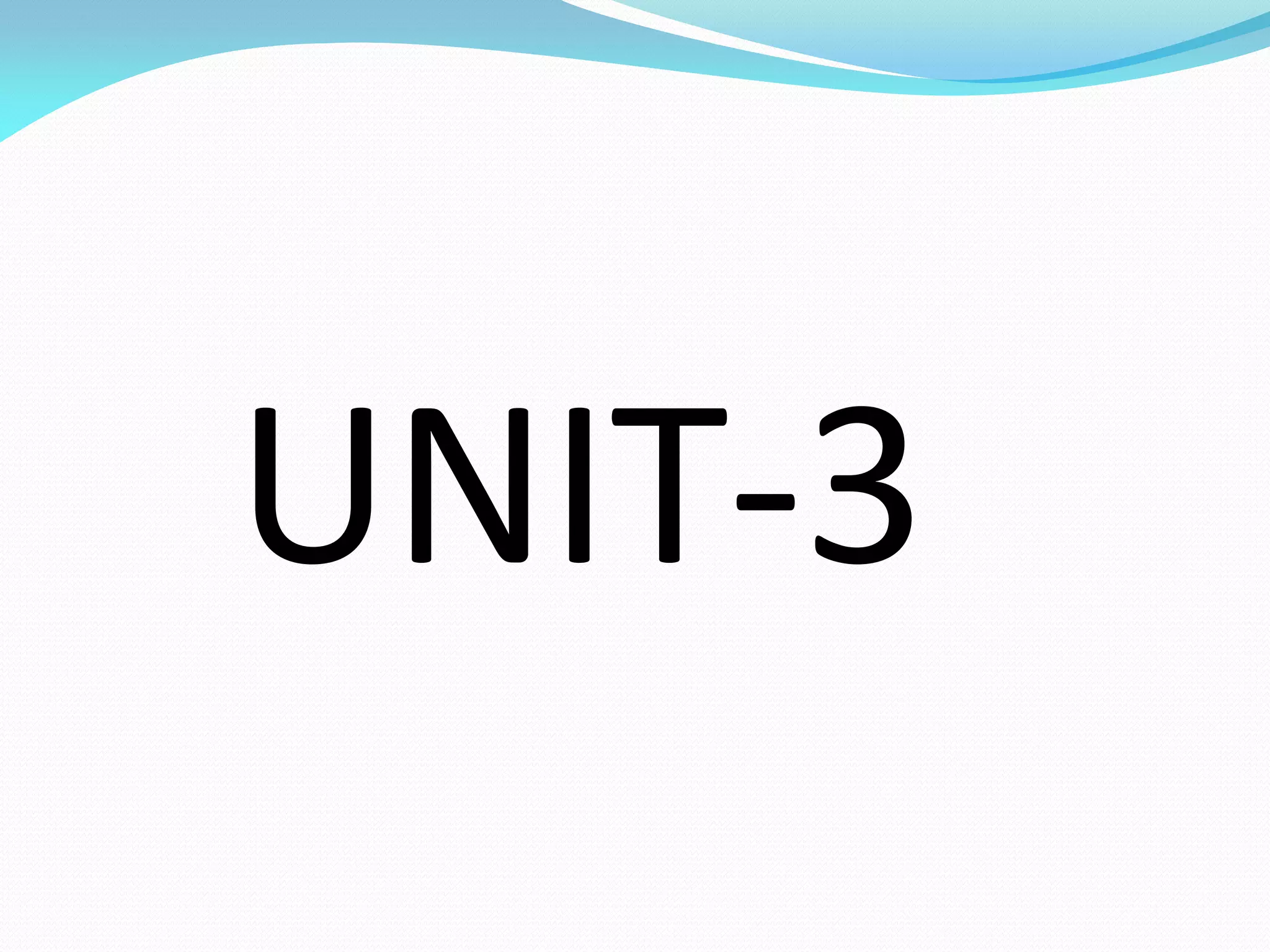UNIT-3
 