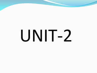 UNIT-2
 