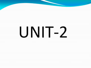 UNIT-2
 