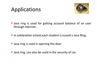 Java ring-110920020424-phpapp02 | PPT