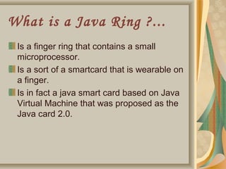 Java ring ppt
