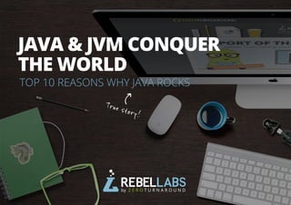 IAll rights reserved. 2015 © ZeroTurnaround Inc.
TOP 10 REASONS WHY JAVA ROCKS
JAVA & JVM CONQUER
THE WORLD
True story!
PREVIEW
 