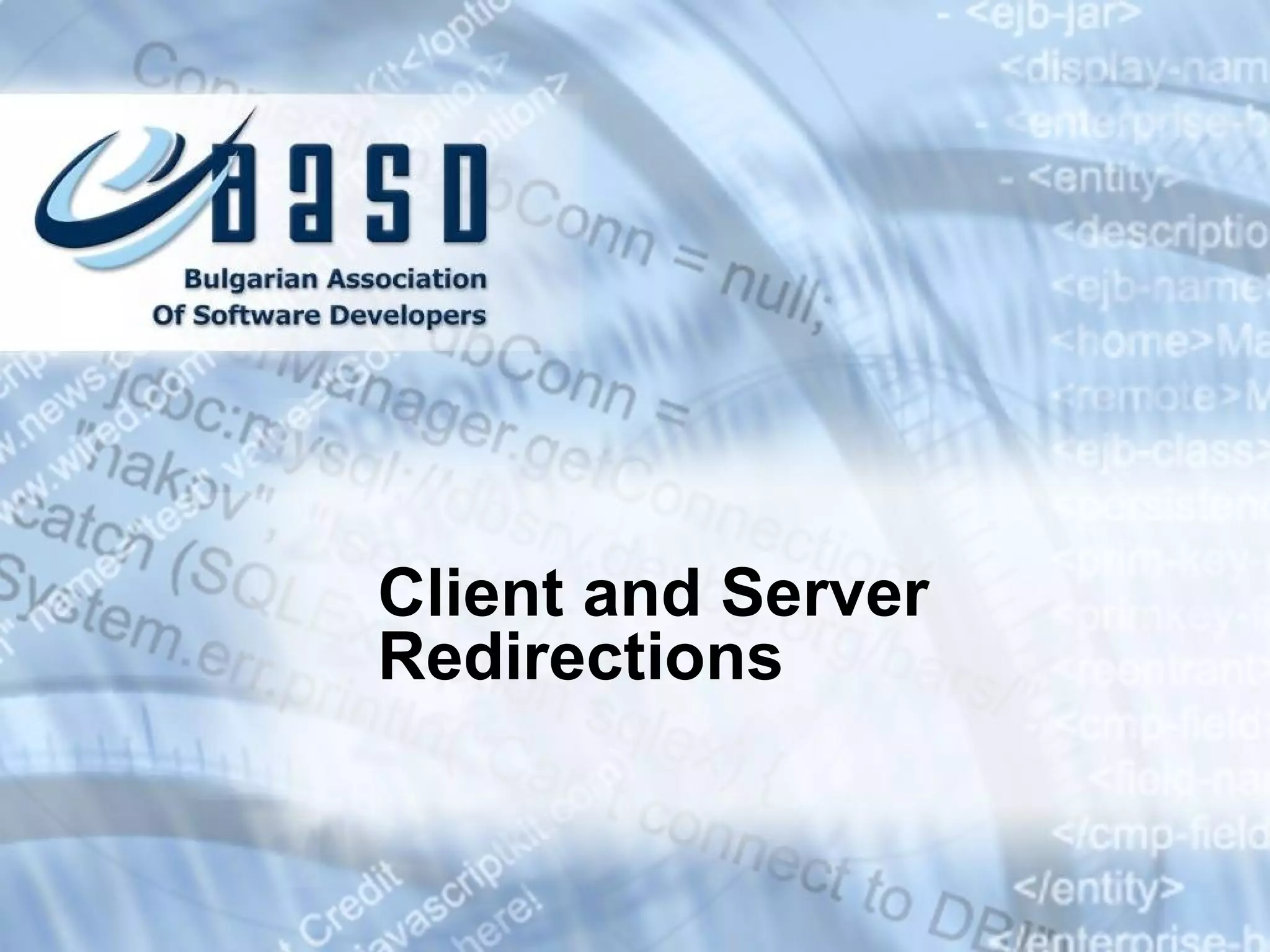 Client and Server Redirections 