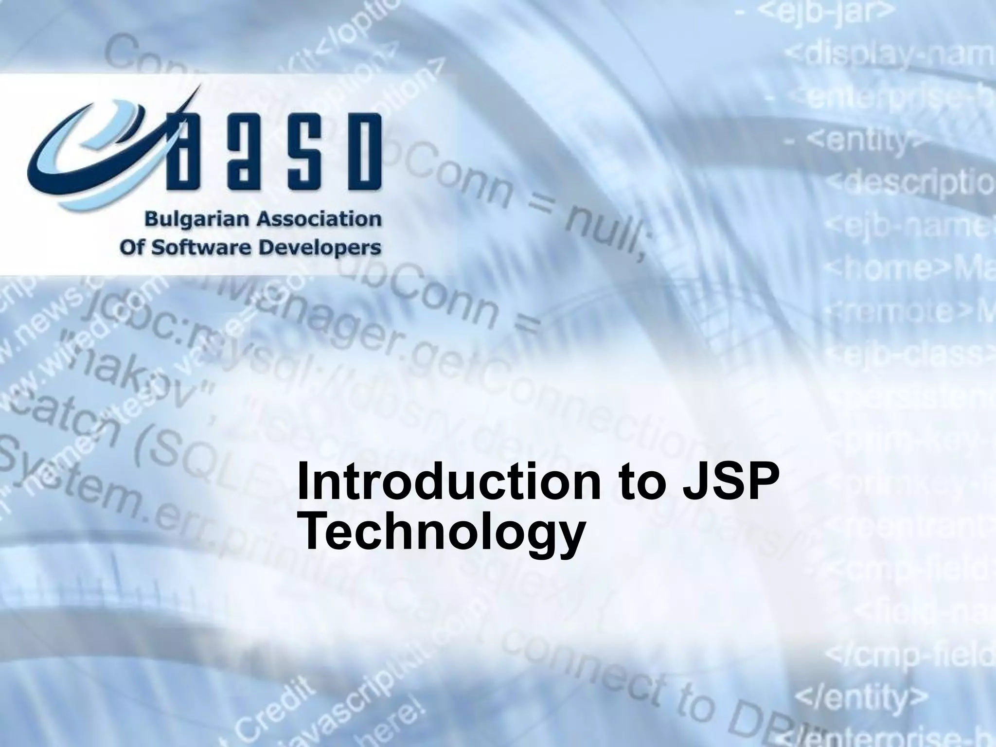 Introduction to JSP Technology 
