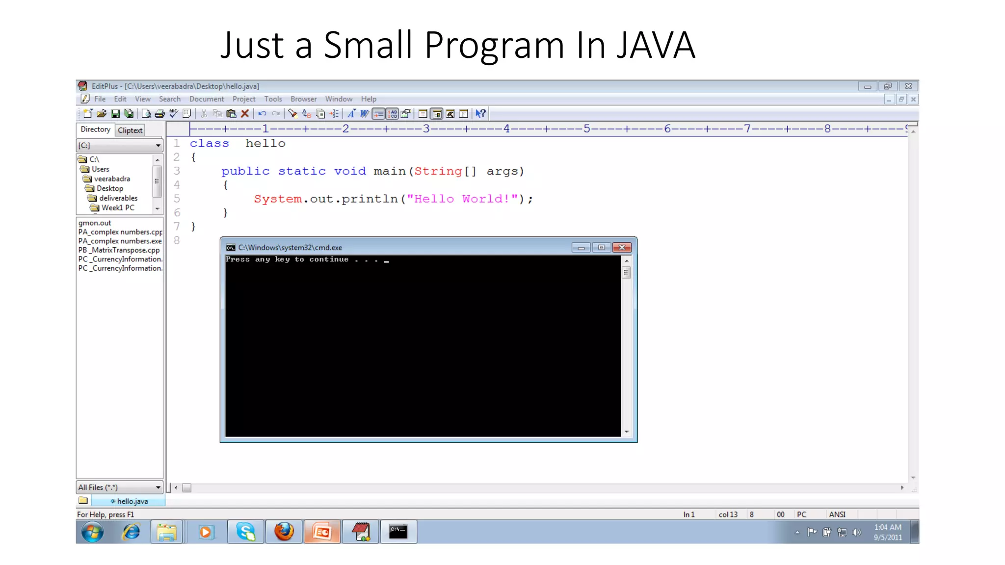 Just a Small Program In JAVA 
 