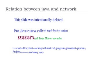 Relation between java and network
 