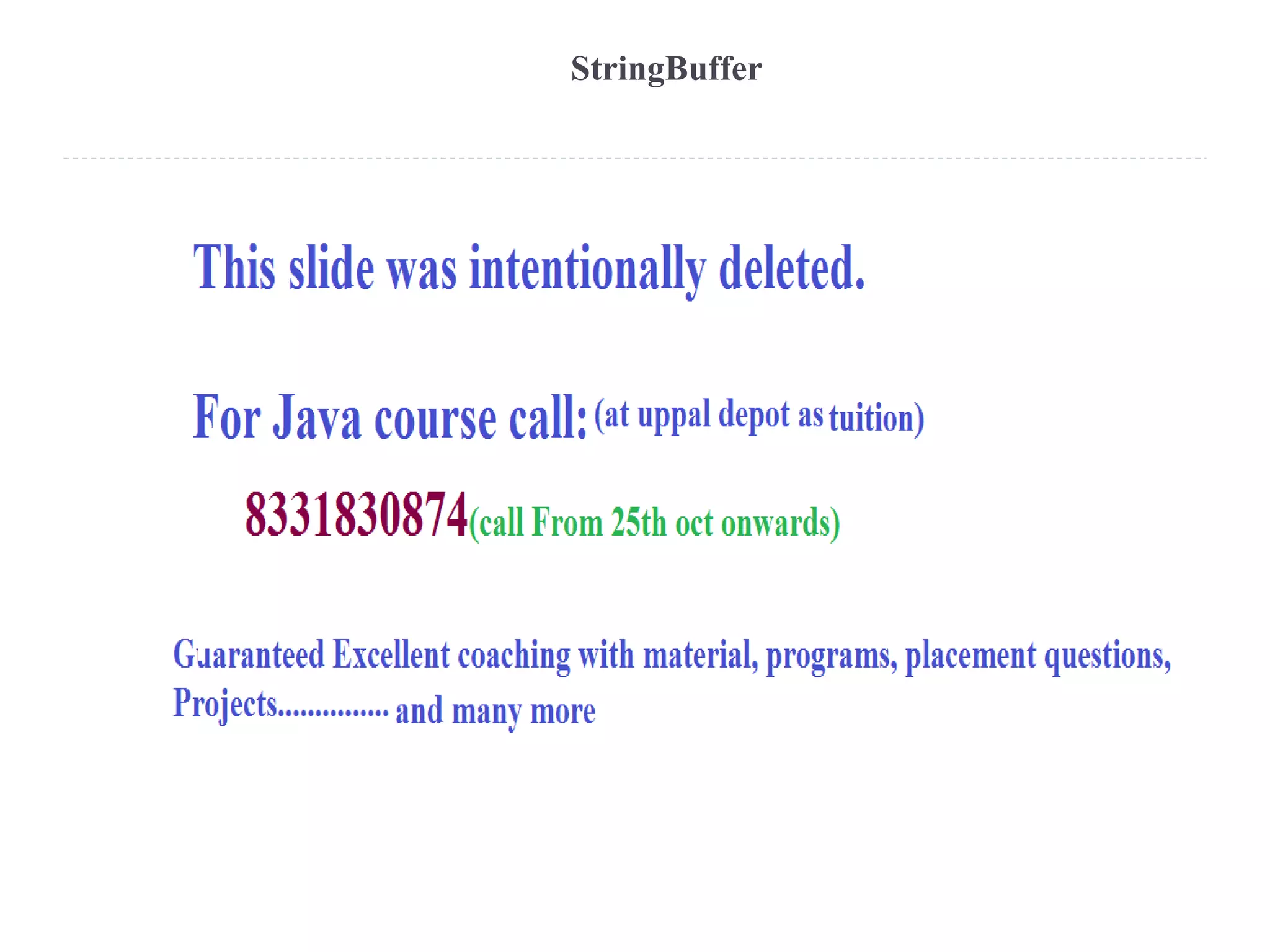 StringBuffer
 
