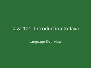 Java 101 | PPTX