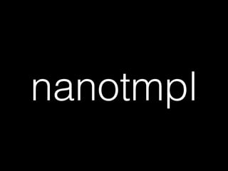 nanotmpl 
 