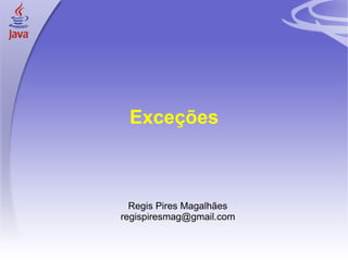 Exceções ,[object Object],[object Object]