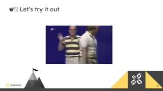 35
📽️ Let’s try it out
 